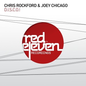 Chris Rockford & Joey Chicago - D.I.S.C.O.!