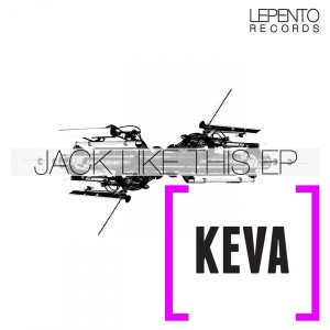Keva - Jack Like This Ep