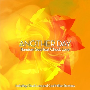 Random Soul feat. Chuck Love - Another Day