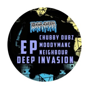 Chubby Dubz, Moodymanc, Neighbour - Deep Invasion EP [Kolour Recordings]