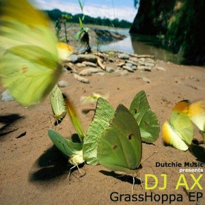 DJ Ax - Grasshoppa [Dutchie Music]