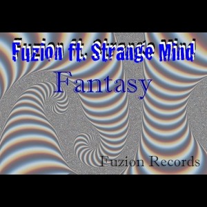 FUZION starring Strange Mind - Fantasy [Fuzion]