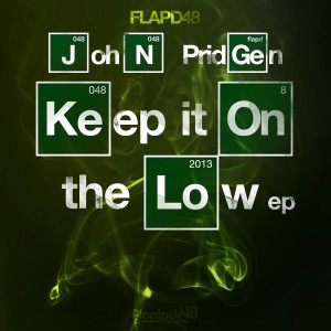 John Pridgen - Keep It On The Low EP [Flapjack Records]