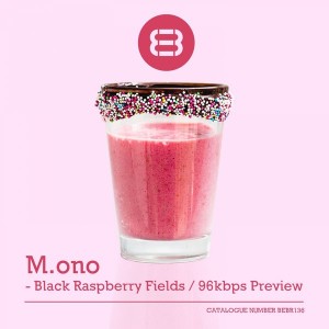 Mono - Black Raspberry Fields_96kbps Preview [Brown Eyed Boyz]