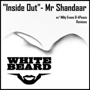 Mr Shandaar - Inside Out [Whitebeard Records]