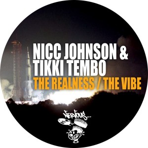 Nicc Johnson, Tikki Tembo - The Realness, The Vibe [Nervous]