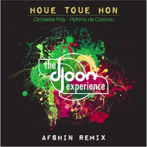 Orchestre Poly-Rythmo de Cotonou - Houe Toue Hon (Afshin Remix) (Afshin Remix) [Djoon Experience]