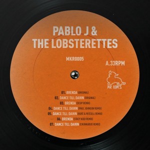 Pablo J & The Lobsterettes - Dance Till Dawn [Mr Kims]
