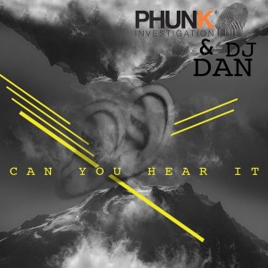 Phunk Investigation & DJ Dan - Can You Hear It [Absolutely Records]