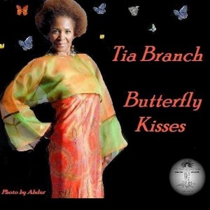 Tia Branch - Butterfly Kisses [Mantree Recordings]