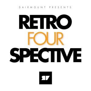 Various Artists - Dairmount Presents Retroperspective 4 [Room with a view]