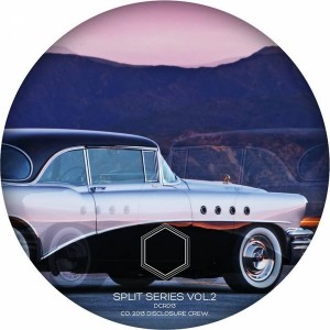 Various Artists - Split Series Vol. II [Disclosure Crew]