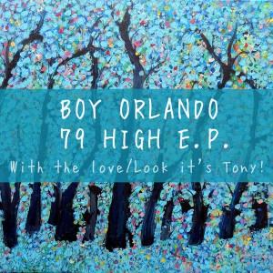 Boy Orlando - 79 High EP [Playmore]