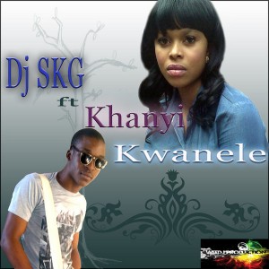 DJ SKG feat. Khanyi - Kwanele [WitDJ Productions]