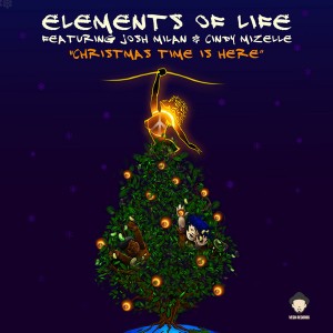 Elements of Life Featuring Josh Milan & Cindy Mizelle - Christmas Time Is Here [Vega Records]