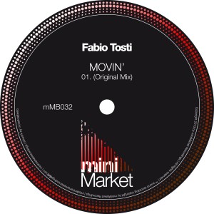 Fabio Tosti - Movin' [miniMarket]