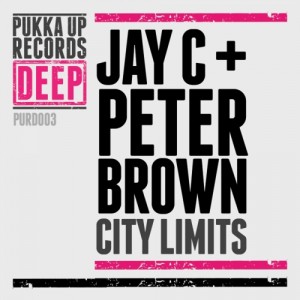 Jay C & Peter Brown - City Limits [Pukka Up Records Deep]