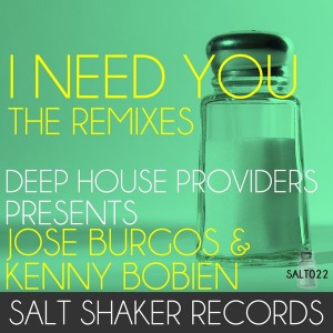 Kenny Bobien & Jose Burgos - I Need You [Salt Shaker Records]