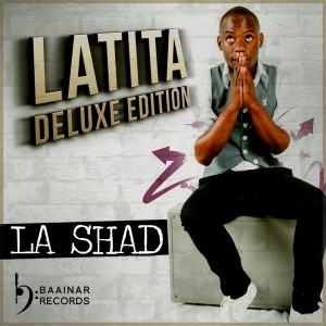 La Shad - Latita Deluxe Edition [Baainar Records]