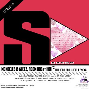 Monocles & Slezz & Room 806 feat.Holi - When I'm With You [Skalla Records]