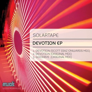 Solartape - Devotion EP (Incl. Scott Diaz Remix) [Muak Music]