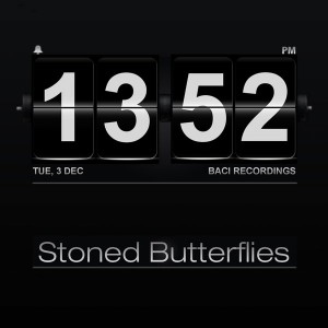 Stoned Butterflies - House Rules [Baci Recordings]