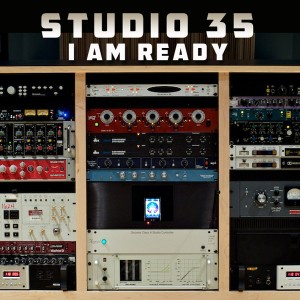 Studio 35 - I Am Ready [HEAVY]