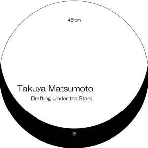 Takuya Matsumoto - Drafting Under The Stars [Iero]