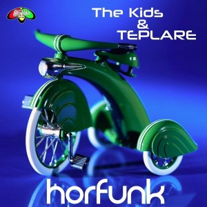 The Kids & Teplare - Horfunk [Soul Shift]