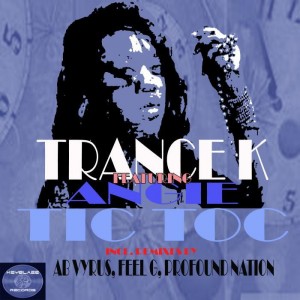 Trance K feat. Angie - Tic Toc [Keyblaze]