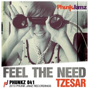 Tzesar - Feel The Need [Phunk Jamz Recordings]