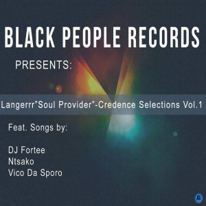 Various Artists - Black People Records Presents Langerrr  Soul Provider Credence Selections Vol. 1 [Black People Records]