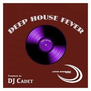 Various Artists - Deep House Fever [Active Ingredient]