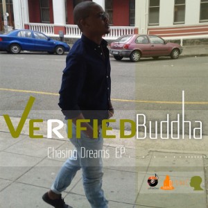 Verified Buddha - Chasing Dreams [Durbanboy]