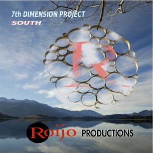 7th Dimension Project - South [Roijo Productions]