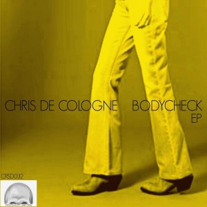 Chris De Cologne - Bodycheck EP [Craniality Sounds]