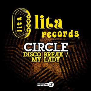 Circle - Disco Break__My Lady [Essential 12 Inch Classics]