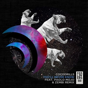 Cocodrills - You'll Never Know [303lovers]
