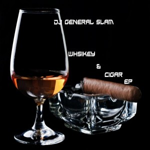 Dj General Slam - Whiskey & Cigar EP [Gentle Soul Recordings]