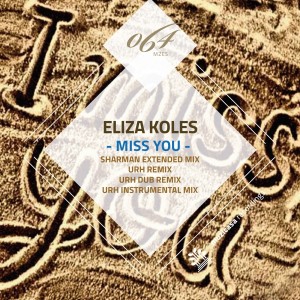 Eliza Koles - Miss You [Muzicasa Recordings]