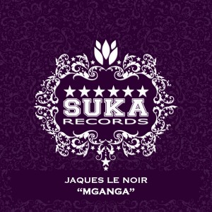 Jaques Le Noir - Mganga [Suka Records]