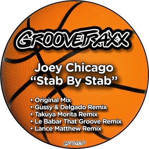 Joey Chicago - Stab By Stab [GrooveTraxx]