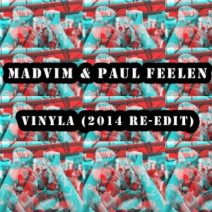 Madvim & Paul Feelen - Vinyla [HEAVY]