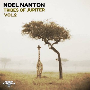 Noel Nanton - Tribes Of Jupiter Vol II [DNH]