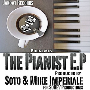 Soto & Mike Imperiale - The Pianist [Jakdat Records]