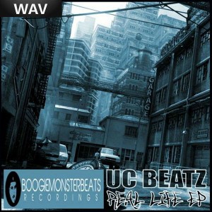 UC Beatz - Real Life [Boogiemonsterbeats Recordings]