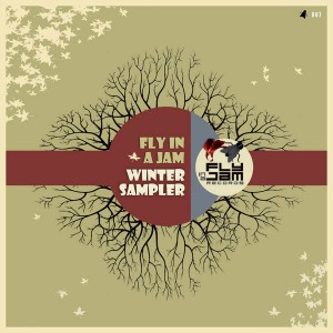 Various Artists - Fly In A Jam Winter Sampler [Fly In A Jam]