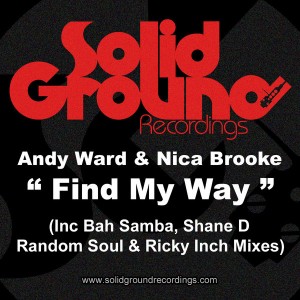 Andy Ward & Nica Brooke - Find My Way [Solid Ground Recordings]