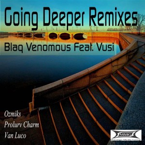 Blaq Venomous feat. Vusi - Going Deeper [Masango Media Group]