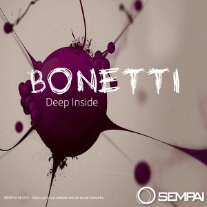 Bonetti - Deep Inside [Sempai Music]